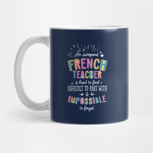 An awesome French Teacher Gift Idea - Impossible to Forget Quote Mug